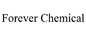 FOREVER CHEMICAL