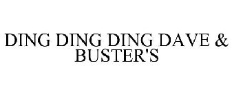 DAVE & BUSTER'S DING DING DING