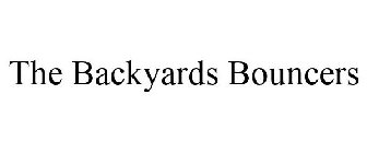 THE BACKYARDS BOUNCERS