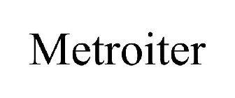 METROITER