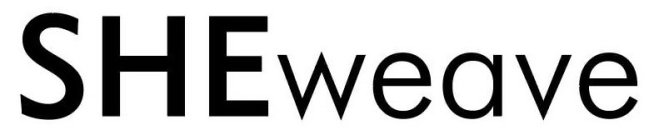 SHEWEAVE