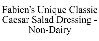 FABIEN'S UNIQUE CLASSIC CAESAR SALAD DRESSING - NON-DAIRY