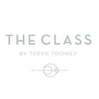 THE CLASS BY TARYN TOOMEY