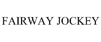 FAIRWAY JOCKEY