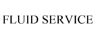 FLUID SERVICE