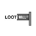 LOOT WALL ST