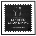 CERTIFIED CLEAN DINING CLEANDINING.ORG
