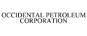 OCCIDENTAL PETROLEUM CORPORATION