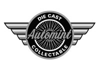 AUTOMINT DIE CAST COLLECTABLE