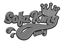 SOFA KING TASTY