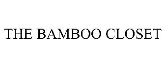 THE BAMBOO CLOSET