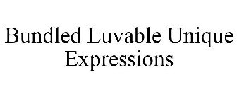 BUNDLED LUVABLE UNIQUE EXPRESSIONS