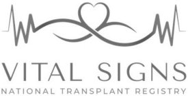 VITAL SIGNS NATIONAL TRANSPLANT REGISTRY