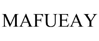 MAFUEAY