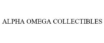 ALPHA OMEGA COLLECTIBLES