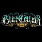 BLUE COLLAR TATTOO EST. 2007 COSTA MESA, CA