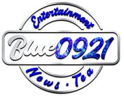 BLUE0921 ENTERTAINMENT NEWS TEA