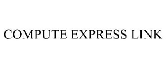 COMPUTE EXPRESS LINK