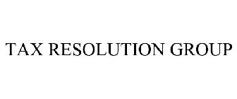 TAX RESOLUTION GROUP