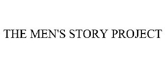 THE MEN'S STORY PROJECT