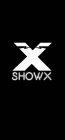 X SHOWX