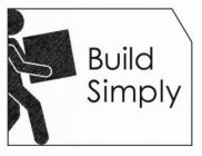 BUILD SIMPLY