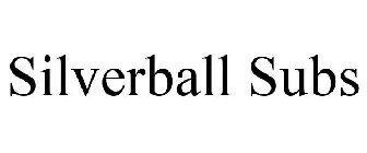SILVERBALL SUBS
