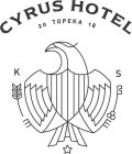 CYRUS HOTEL 20 TOPEKA 18 K S