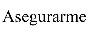 ASEGURARME