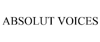 ABSOLUT VOICES