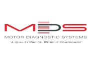 MDS MOTOR DIAGNOSTIC SYSTEMS 