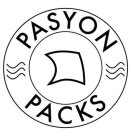 PASYON PACKS