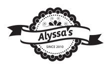 ALYSSA'S SINCE 2010