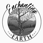 ENCHANTING EARTH