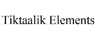 TIKTAALIK ELEMENTS
