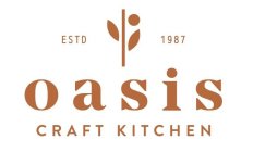 ESTD 1987 OASIS CRAFT KITCHEN