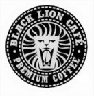 BLACK LION CAFE PREMIUM COFFEE