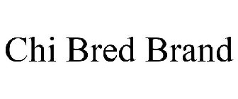 CHI BRED BRAND