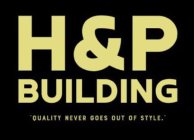 H&P BUILDING 