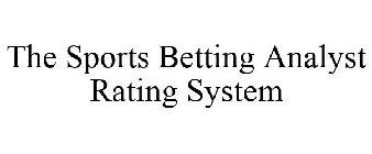 THE SPORTS BETTING ANALYST RATING SYSTEM