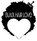 BLACK HAIR LOVE