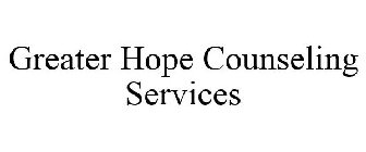 GREATER HOPE COUNSELING SERVICES