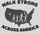 WALK STRONG ACROSS AMERICA