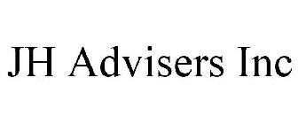 JH ADVISERS INC