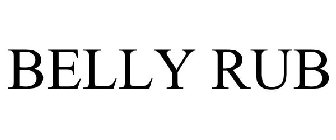 BELLY RUB