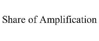 SHARE OF AMPLIFICATION