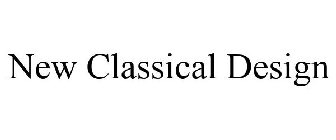 NEW CLASSICAL DESIGN