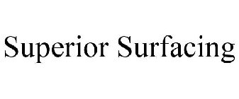 SUPERIOR SURFACING