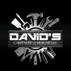 DAVID'S CARPENTRY & DESIGNS LLC