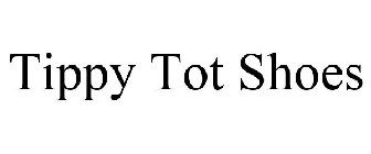 TIPPY TOT SHOES